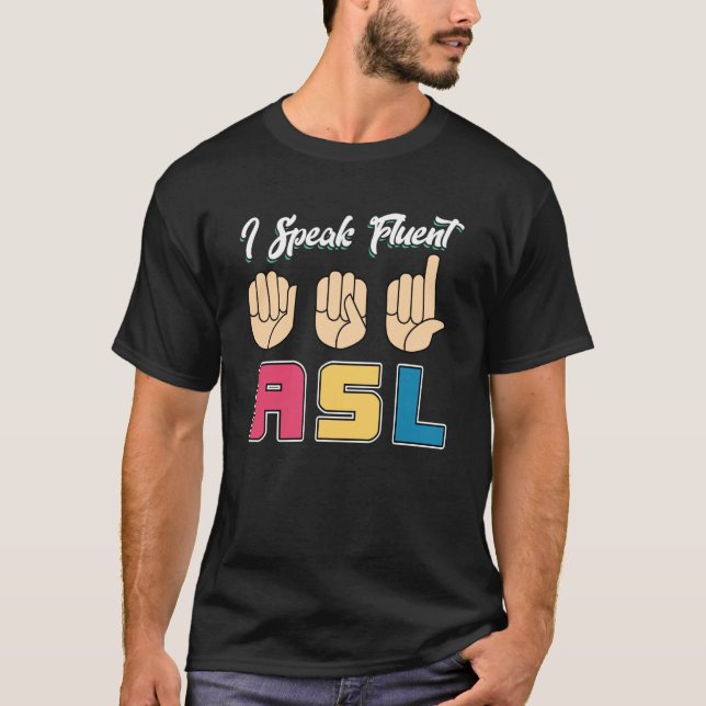 Camiseta Falo Fluent ASL (Frente)