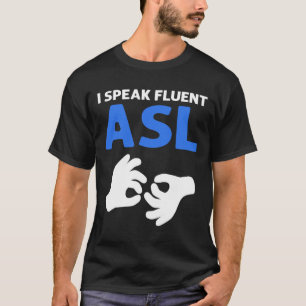 Camiseta Falo Fluent ASL. Sinal de Mão - Sinal de ASL - Sur