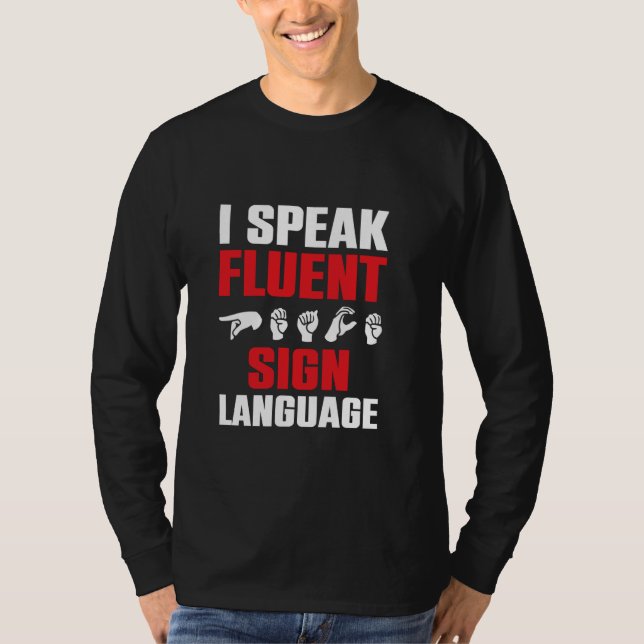 Camiseta Falo Fluent Sign Language ASL Interpreter ASL S (Frente)
