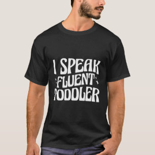 Camiseta Falo Fluent Toddler Daycare Provider