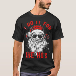 Camiseta Família Chrisrmas Eu Faço Isso Para O Hos Papai 