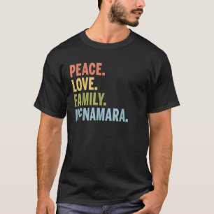 Camiseta Família de Amor pela Paz do Sobrenome McNamara Cor