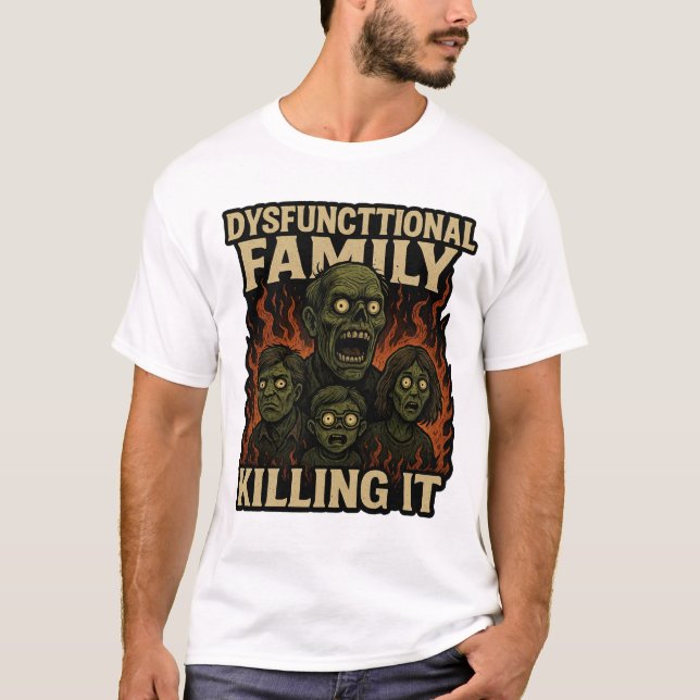 Camiseta Família Disfuncional Mandando Bem (Frente)