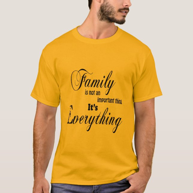 Camiseta Família é tudo (Frente)