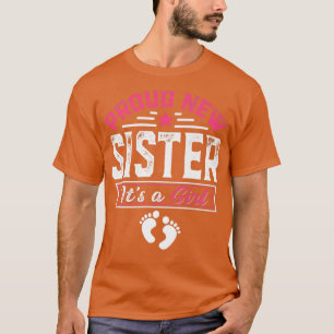 Camiseta Família Engraçada Nova Irmã Orgulhosa É Uma Menina