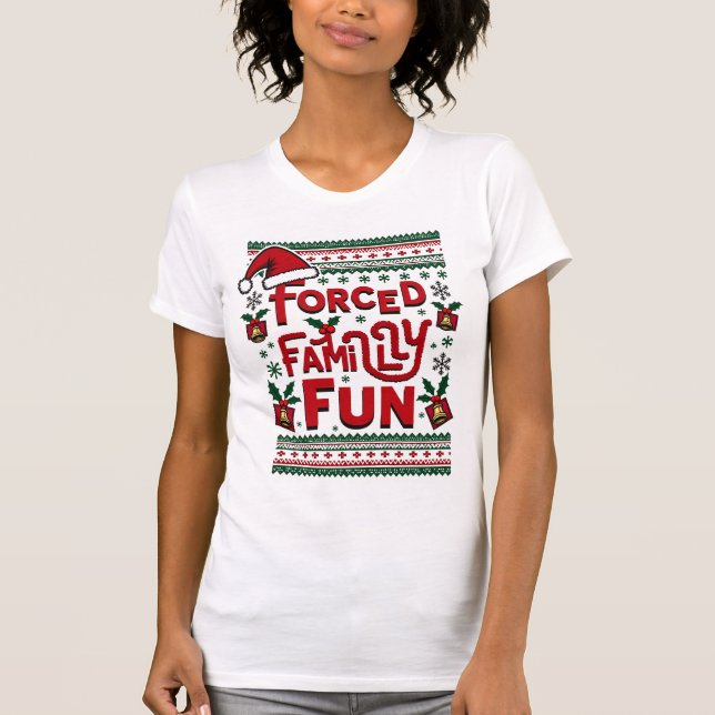Camiseta Família Forçada Diversão Sarcástica Adulto Engraça (Frente)