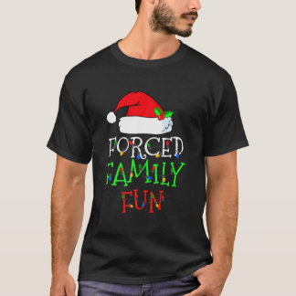 Camiseta Família Forçada Diversão Sarcástica do Natal Famíl