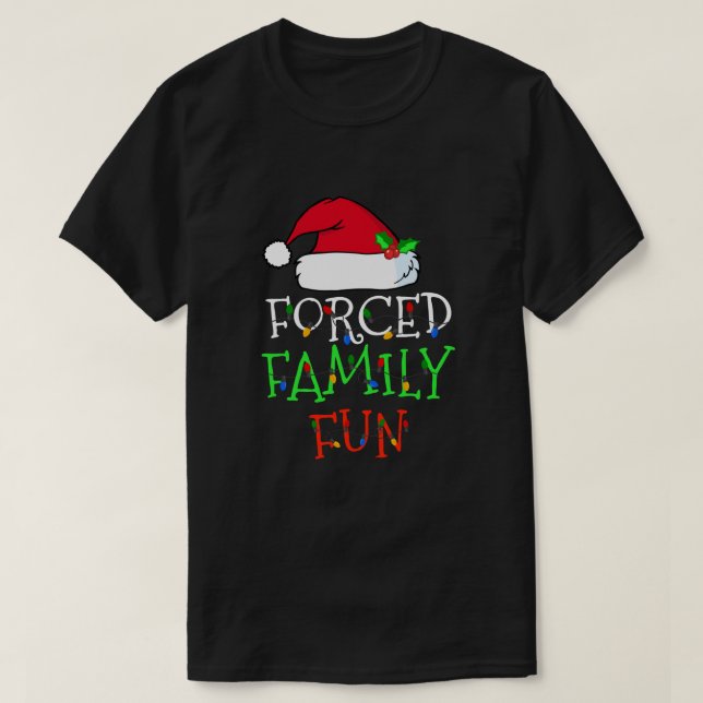 Camiseta Família Forçada Diversão Sarcástica do Natal Famíl (Frente do Design)