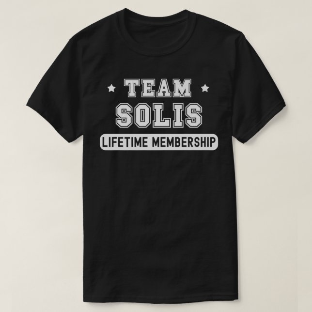 Camiseta Família Funny da Equipe Solis Lifetime Última N (Frente do Design)