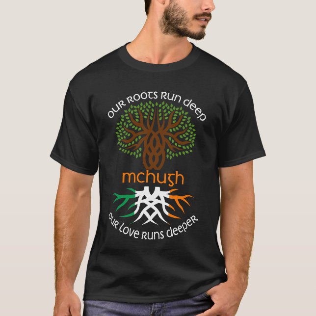 Camiseta Família irlandesa MCHUGH Nome Nosso Amor É Mais Pr (Frente)