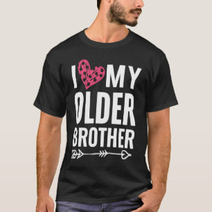 Camiseta Família Irmão, Eu Amo Meu Irmão Mais Velho Irmão I