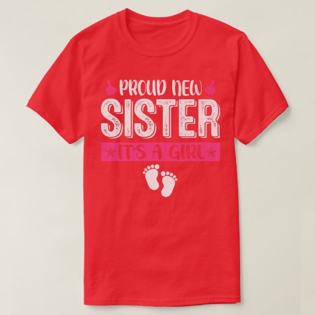 Camiseta Família legal Nova Irmã Orgulhosa É uma Menina Sex (Frente do Design)