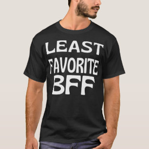 Camiseta Família Menos Favorita BFF Funny BFF