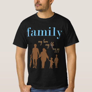 Camiseta Família: Meu Amor, Minha Vida, Minha Alegria   Fam
