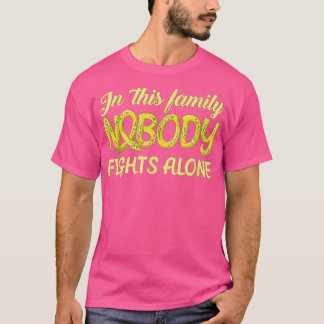 Camiseta Família Ninguém Luta Sozinha Cancer Sobrevivente