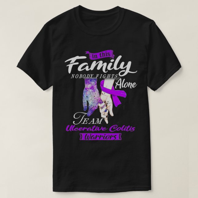 Camiseta Família Ninguém Luta Sozinha Com Colite Ulcerosa E (Frente do Design)