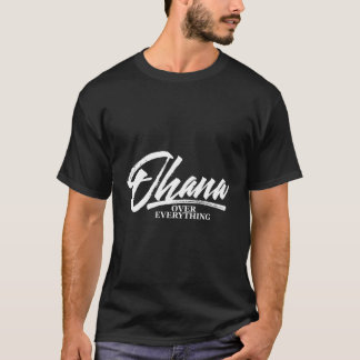 Camiseta Família Ohana Sobre Tudo Engraçado Ilha Hawaii L
