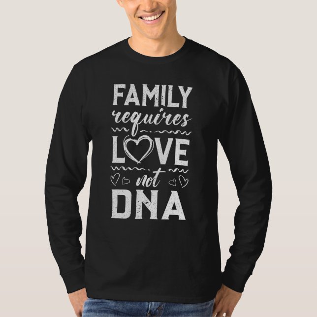 Camiseta Família Requer Amor Não Adoção De Dna Dia Apanhei- (Frente)