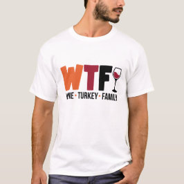 Camiseta Família Vinho Turquia, Engraçado WTF Ação de Graça