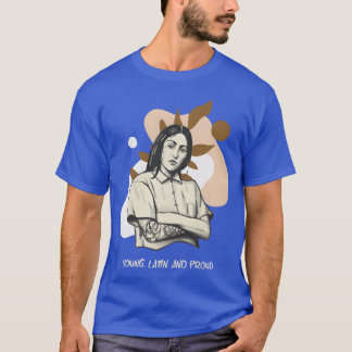 Camiseta Família Yong Latin With A Latino Pride Quote