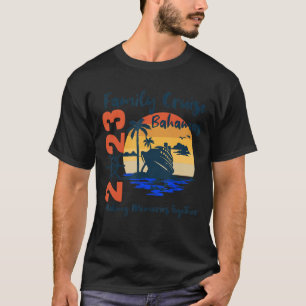 Camiseta Famílias Cruise Bahamas Vacay 2023 Memórias Juntas