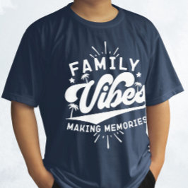 Camiseta Famílias Vibes Memórias de Fazer Engraçadas Dizend