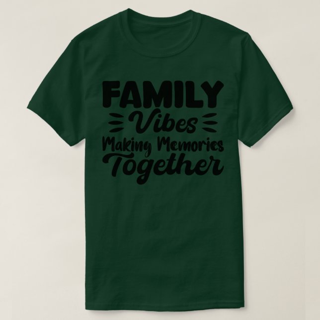 Camiseta Famílias Vibes Memórias do Fazer juntas 1 (Frente do Design)