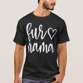 Camiseta Family 365 Fur Mama Dog Cat Mom Lover Pet Graphic 
