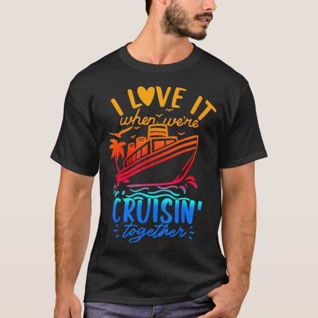 Camiseta Family Cruise 2026 I Love It When We're Cruisin' T (Frente)