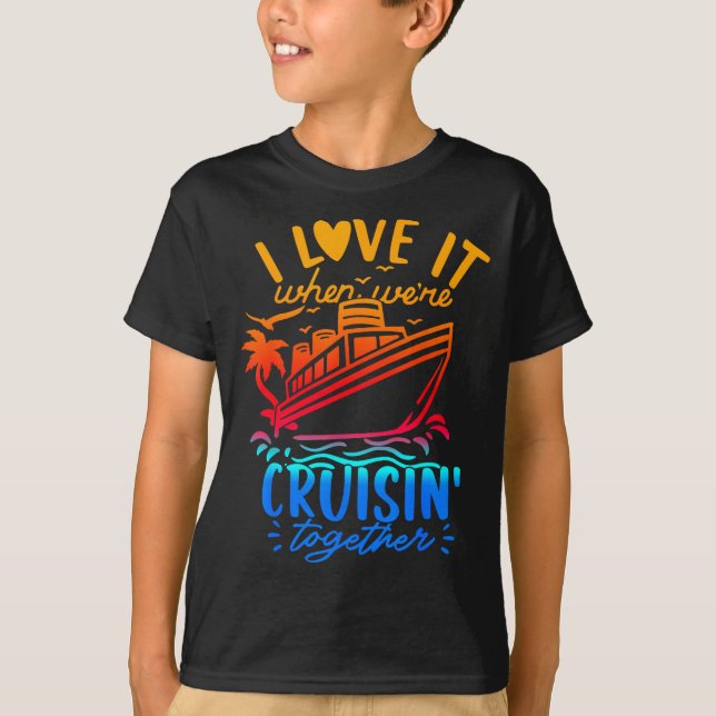 Camiseta Family Cruise 2026 I Love It When We're Cruisin' T (Frente)