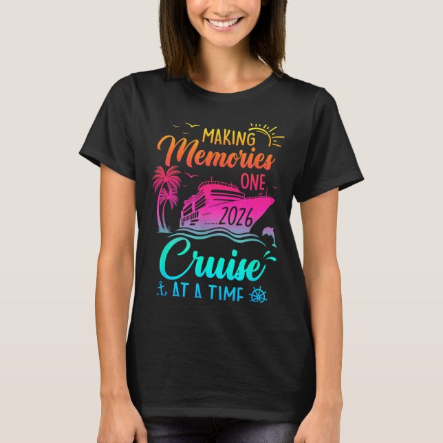 Camiseta Family Cruise 2026 Making Memories One Cruise At A (Frente)