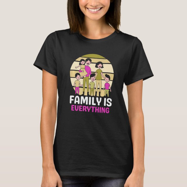 Camiseta Family Is Everything Meeting Families Reunion Gath (Frente)