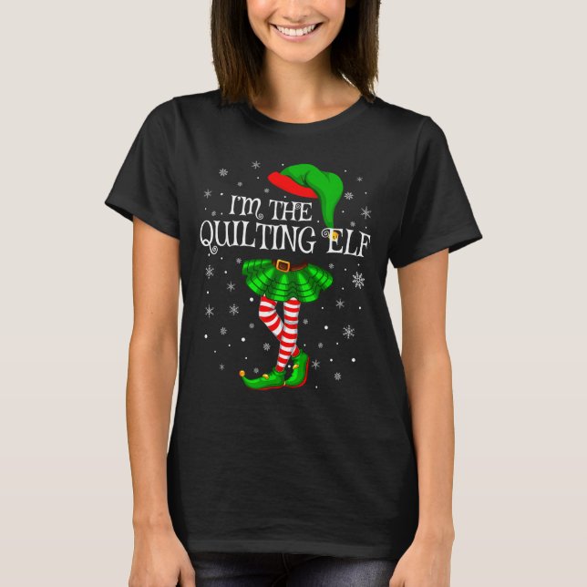 Camiseta Family Matching Women Girls I'm The Quilting Elf C (Frente)
