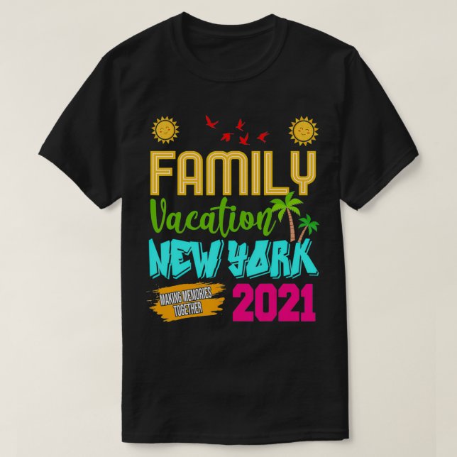 Camiseta Family Vacation New York 2021 Funny Summer Vacatio (Frente do Design)