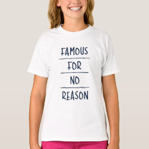 Camiseta Famoso sem motivo