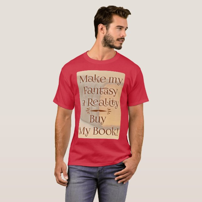 Camiseta Fantasia à Realidade Autor Engraçado Slogan Dark (Frente Completa)