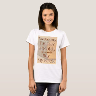 Camiseta Fantasia à Realidade Slogan de Autor Engraçado