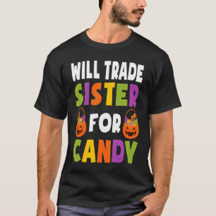 Camiseta Fantasia De Halloween Troca Irmã Por Doce Para Cri