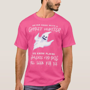 Camiseta Fantasma Caça Nunca Mete Com Um Parão Fantasma
