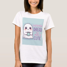 Camiseta Fantasma Fofo "Dread Existencial Mas Deixe Fofinho