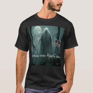 Camiseta Fantasmas não gostam do Dia Nacional de Caça aos F