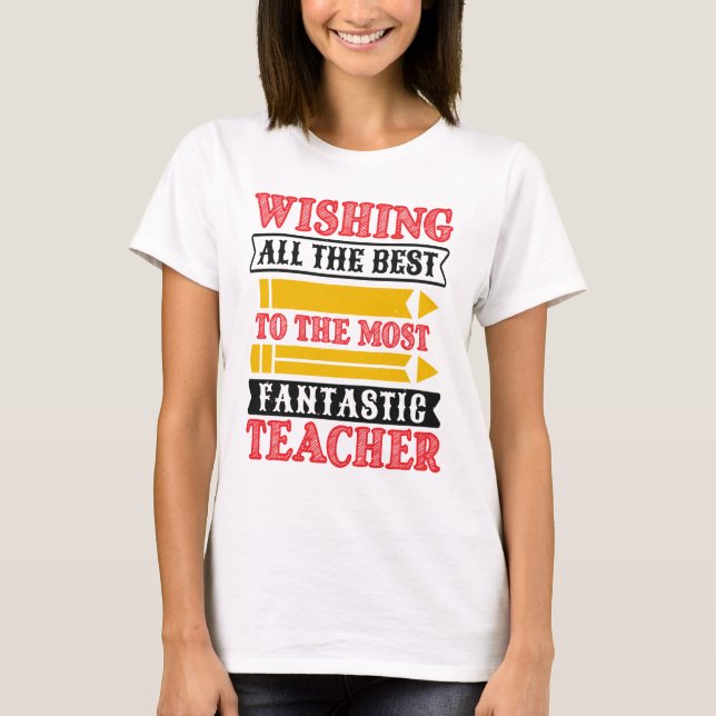Camiseta fantástico dote de doação de professor (Frente)