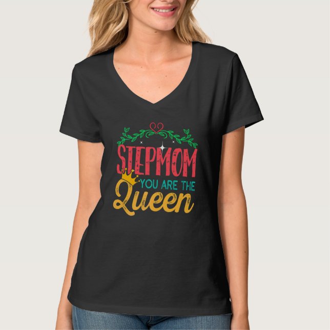 Camiseta Fantástico Stepman Você É A Rainha Dia de as mães  (Frente)