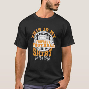 Camiseta Fantasy Futebol Não Lava Esta É A Minha Fantasia