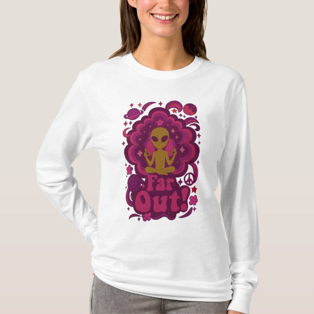 Camiseta Far Out! Psychedelic Alien Meditation – Retro Cosm (Frente)