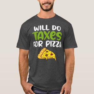 Camiseta Fará Impostos para Pagar Imposto de Pizza Contabil