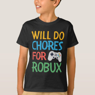 Camiseta Fará Tarefas Domésticas Por Gamer Bucks Jogo de Ví