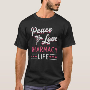 Camiseta Faracy Technician Peace Love Life Farmacêutica
