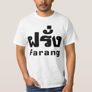 Camiseta Farang ♦ Estrangeiro na Língua Tailandesa ♦ S