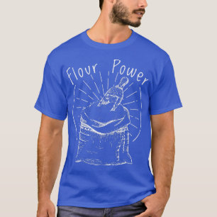Camiseta Farinha de panificação de cozinhar pão fazeres